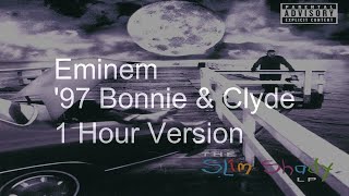 ă€1 Houră€‘Eminem  97 Bonnie amp Clyde Audio No Intro [upl. by Skricki503]