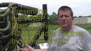 The WASP Pratt amp Whitney R2800 Radial Engine [upl. by Amarette681]