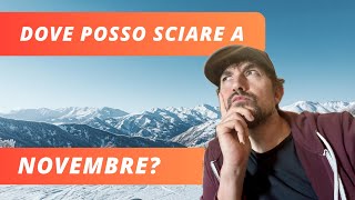 ❄️ I 5 GHIACCIAI dove puoi sciare a NOVEMBRE ⚠️ Analisi COMPLETA [upl. by Johanna]