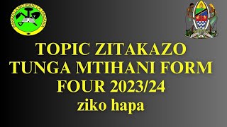 MASOMO YOTE TOPIC ZITAKAZO TUNGA MTIHANI WA KIDATO CHA NNE 20232024NECTA EXAMS TOPICS teacherd [upl. by Pollack858]