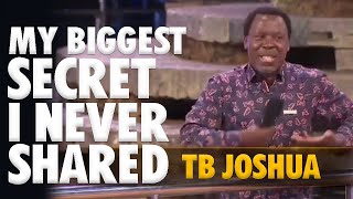 MY BIGGEST SECRET I NEVER SHARED  TB JOSHUA TBJoshua TestimonyOfJesusChannel scoan [upl. by Theodosia880]