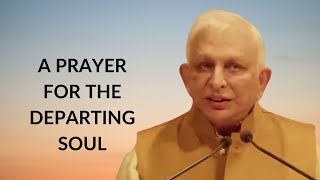 A liberating prayer for the departing soul  Sri M [upl. by Reichert406]