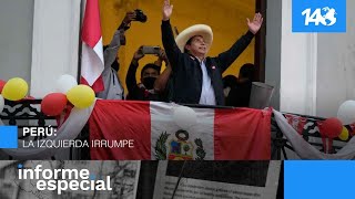 Informe Especial  Perú la izquierda irrumpe [upl. by Drolet]