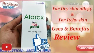 Atarax Anti itching lotionUses  Benefits amp ReviewDry skin allegyAnti itching lotion [upl. by Shaun]