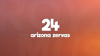 Arizona Zervas  24 Lyrics [upl. by Williams]