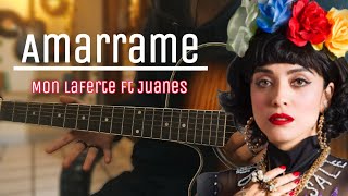 Cómo tocar Amarrame  Mon Laferte ft Juanes tutorial guitarra Guitarra sin límites [upl. by Suired]