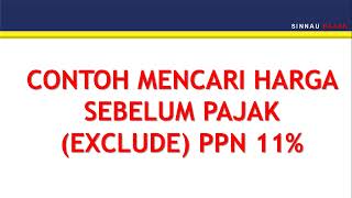 CARA MENGHITUNG HARGA SEBELUM TARIF PPN 11 PERSEN [upl. by Attezi]