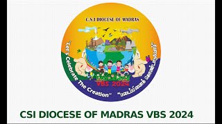 CSI DIOCESE OF MADRAS VBS 2024 Tamil Songs [upl. by Eimar]