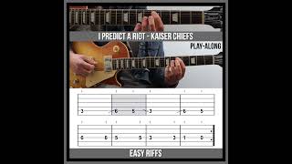 Easy Guitar Riffs  I Predict a Riot TAB  Kaiser Chiefs [upl. by Yraek]