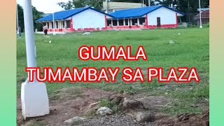 GUMALA TUMAMBAY SA PLAZA [upl. by Gillian479]