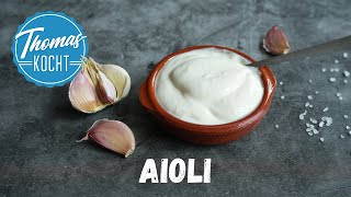 Original Aioli wie in Spanien  ganz einfach selber machen [upl. by Azilef]