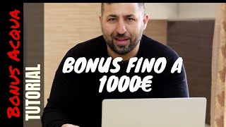 Come richiedere il Bonus acqua potabile fino a 1000 € in Credito dimposta [upl. by Letreece988]