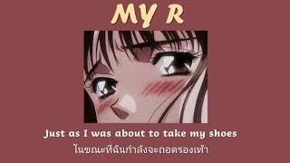 THAISUB My R English ver  แปลไทย เนื้อหาไม่เหมาะกับคนที่เป็นโรคซึมเศร้า [upl. by Letnohc406]