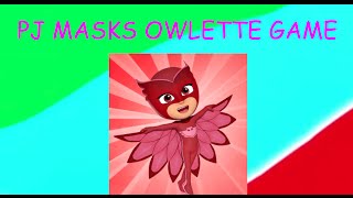 Pj Masks Owlette game episode [upl. by Zelten]