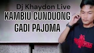 DJ Ocu Kambiu Cunduong Gadi Pajoma  Dj Khaydon laguocu [upl. by Ettebab]