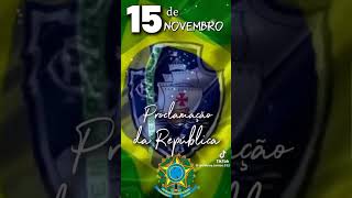 15 DE NOVEMBRO PROCLAMAÇÃO DA REPÚBLICA [upl. by Edia]