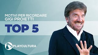 Top 5 motivi per ricordare Gigi Proietti [upl. by Howe]