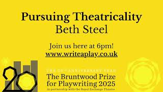 Pursuing Theatricality Workshop  The Bruntwood Prize for Playwriting 2025 [upl. by Lamraj]