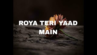 KCL BOY  ROYA TERI YAAD MAIN OFFICIAL AUDIO PROD BY sleeplessbeatsofficial [upl. by Lindon]