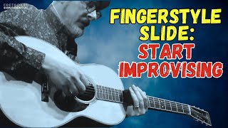 Fingerstyle Slide Start Improvising With Pentatonic Scales [upl. by Akisej]