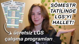 SÖMESTR TATİLİ İÇİN LGS ÇALIŞMA TAKTİKLERİ🥳  SİZİN İÇİN DERS ÇALIŞMA PROGRAMI HAZIRLADIM [upl. by Bridget]