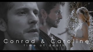 TRTVD Conrad amp Caroline  time of death [upl. by Maffa]