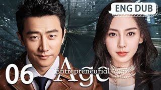 ENG DUB Entrepreneurial Age EP6 ¦ Starring Huang Xuan Angelababy Song Yi ¦ Workplace Drama 1080p [upl. by Anastasie694]