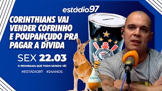 ESTÁDIO 97  220324  AO VIVO [upl. by Liartnod]