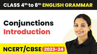 Conjunctions  Introduction  Class 4 to 8 English Grammar [upl. by Ahiel]