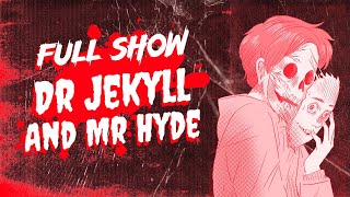 Dr Jekyll And Mr Hyde The Musical FULL SHOW 2011 Production [upl. by Jump]