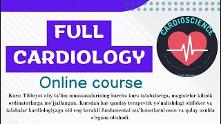 “ Full cardiology “ online kursi taqdimoti [upl. by Nimar]