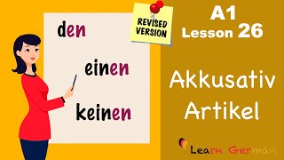 Revised A1  Lesson 26  Accusative case  Akkusativ  German for beginners  Learn German [upl. by Rhodie]