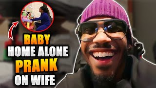 Baby Home Alone Prank on Wife 😳😳😳 [upl. by Acemaj]