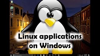 Linux GUI on Windows 10 [upl. by Molini]