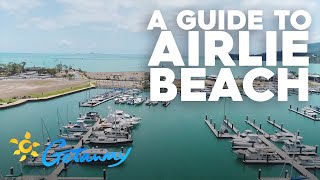 Airlie Beach Guide  Getaway 2020 [upl. by Giarla]