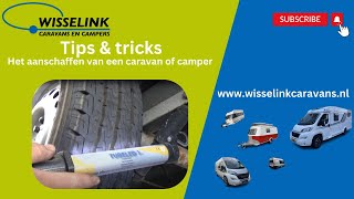 Waar moet je op letten bij het kopen van een caravan of camper TIPS [upl. by Anyak21]