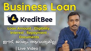 Kreditbee Business Loan Details  Live Video  Malayalam [upl. by Alten]