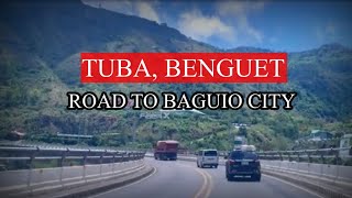 Tuba Benguet Road to Baguio City in 10 minutes [upl. by Griswold]