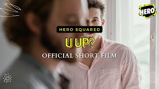 Hero²  U Up 2020  Official Short Film by Viktória Szemerédy [upl. by Elane]