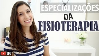 Especializações da Fisioterapia  Anatomia e etc [upl. by Etnoed]