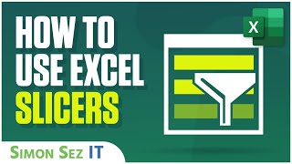 How to Use Microsoft Excel Slicers  A Quick Guide [upl. by Zoara755]