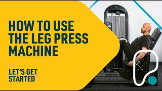 How To Use The Leg Press Machine [upl. by Yanehs678]