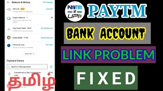 Paytm Bank Account Link Problem Tamil  Bank Account Link Problem In Paytm Google Pay  Tamil  TTS [upl. by Neron209]