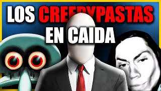 El AUGE y CAÍDA de los CREEPYPASTAS  ¿Qué Pasó con las HISTORIAS DE TERROR [upl. by Wordoow]