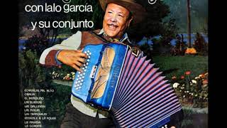 LALO GARCIA Y SU CONJUNTO Polkas [upl. by Darum]