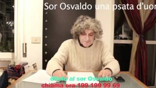 Ditelo al Sor Osvaldo 6m4v [upl. by Battiste]