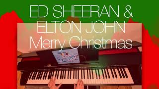 Ed Sheeran amp Elton John  Merry Christmas piano cover [upl. by Biancha642]