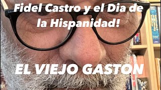 Fidel Castro defensor de la Hispanidad Increíble [upl. by Ahsiatal]