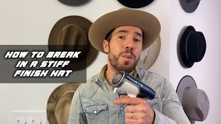 How To Break in a Stiff Hat [upl. by Grinnell]