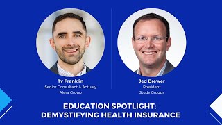 Education Spotlight Demystifying Health Insurance [upl. by Hijoung]